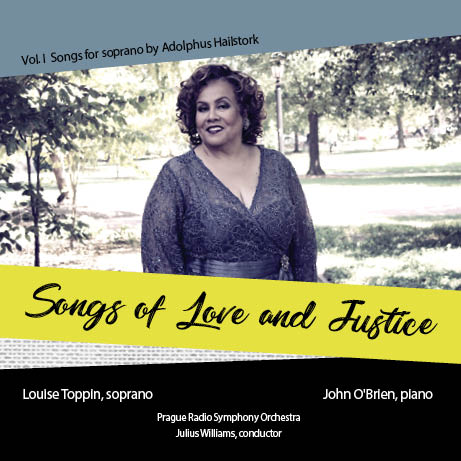 Songs of Love and Justice: Vol. I Songs for soprano by Adolphus Hailstork